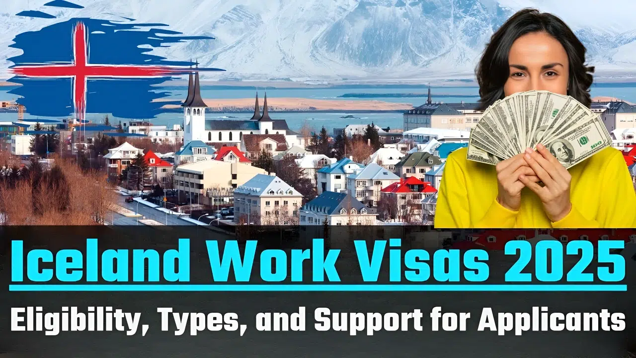 A Complete Guide to Iceland Work Visas 2025