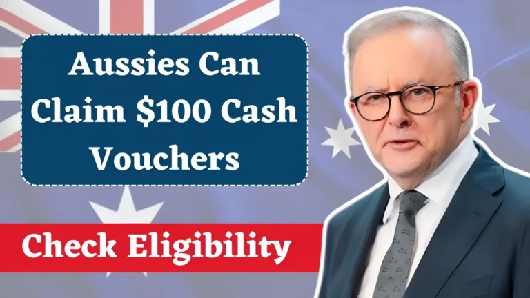 Aussies Can Claim $100 Cash Vouchers