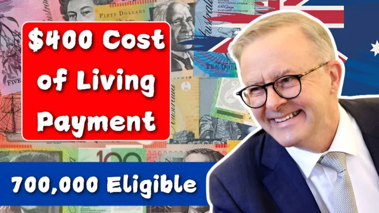 Australia’s $400 Cost of Living Payment