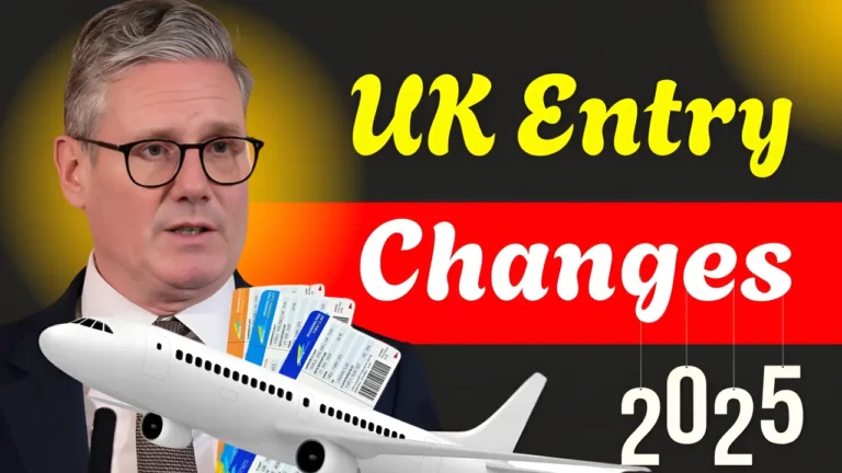 UK Entry Changes 2025
