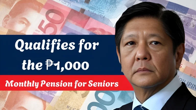 Who Qualifies for the ₱1,000 Monthly Pension for Seniors