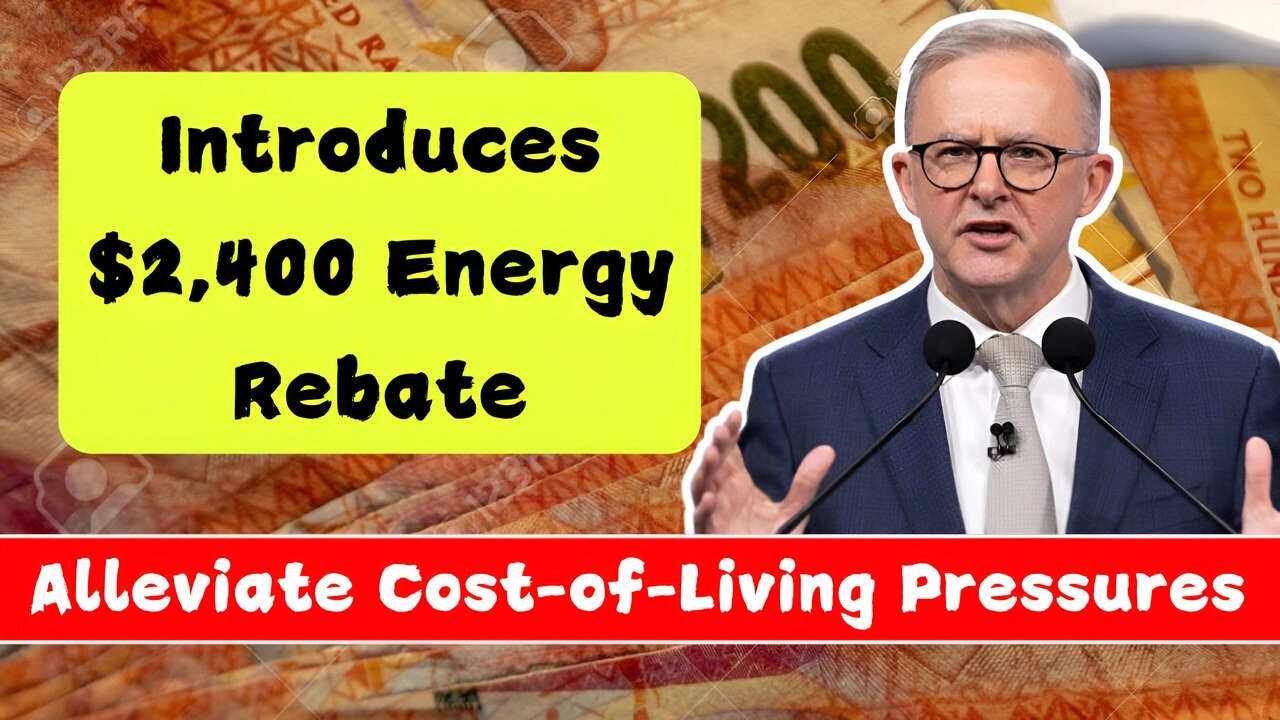 Australia Introduces $2,400 Energy Rebate