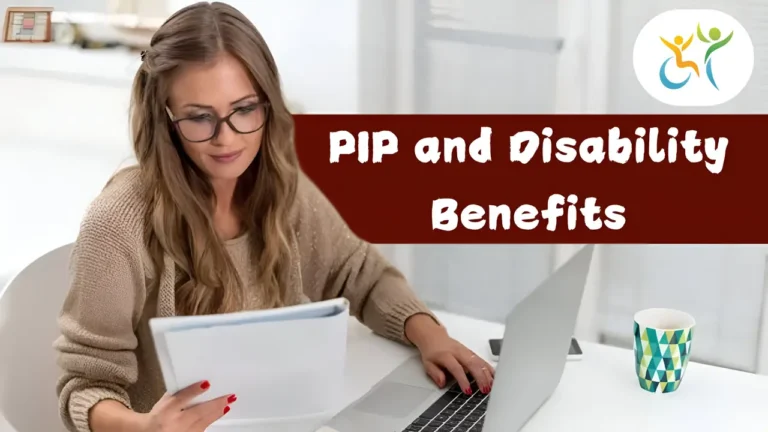 Expert Advice on Applying for PIP and Disability