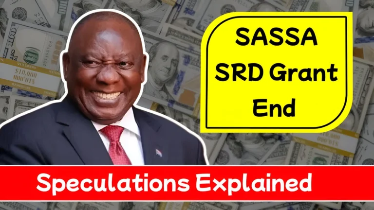 SASSA SRD Grant to End After March 2025
